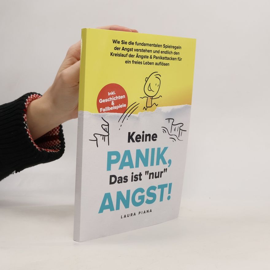 Laura Piana Keine PANIK, das ist "nur" ANGST