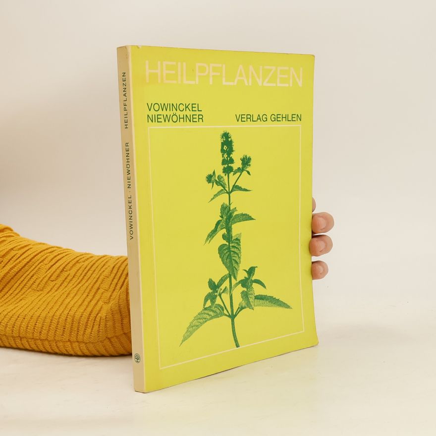 Elmar Niewöhner Heilpflanzen. Eine Drogenkunde