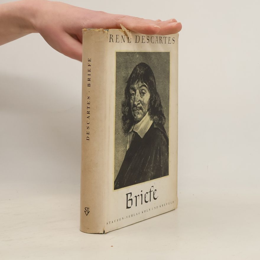 René Descartes Briefe 1629-1650