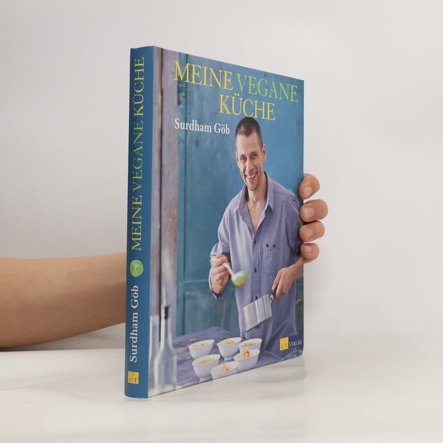 Surdham Göb Meine vegane Küche