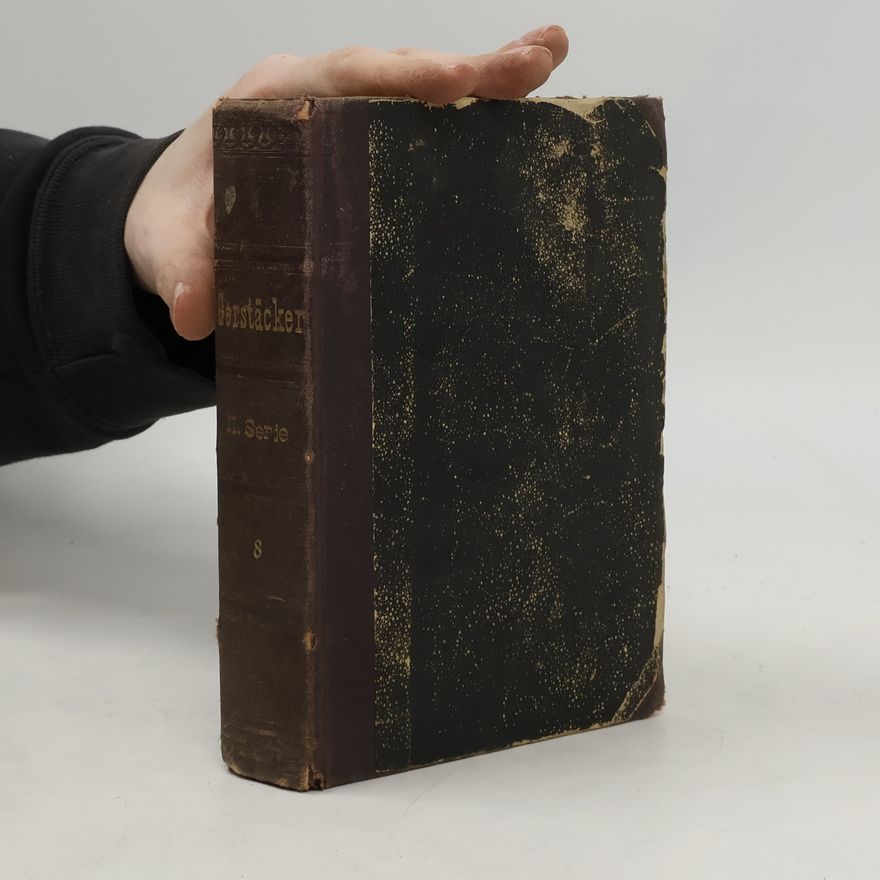 Friedrich Gerstäcker Die Blauen und Gelben