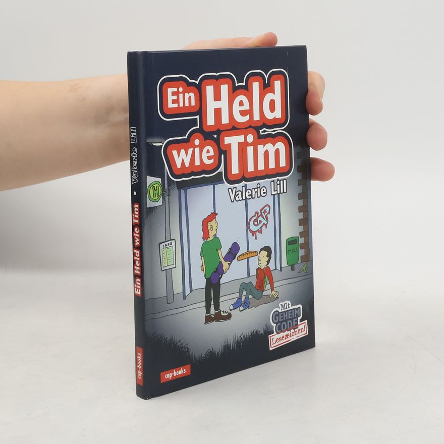 Valerie Lill Ein Held wie Tim
