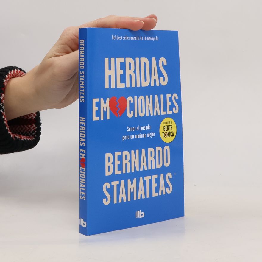 Bernardo Stamateas Heridas emocionales
