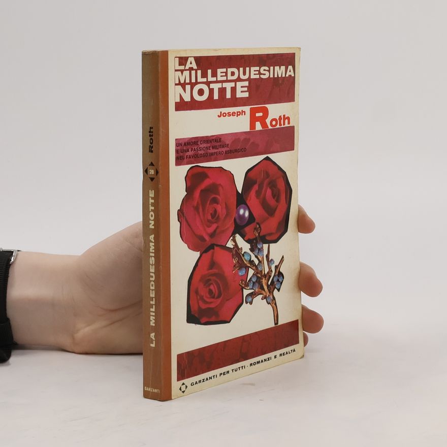 Joseph Roth La milleduesima notte