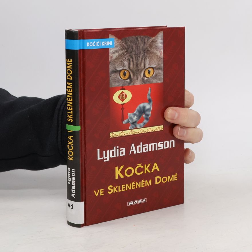 Lydia Adamson Kočka ve skleněném domě
