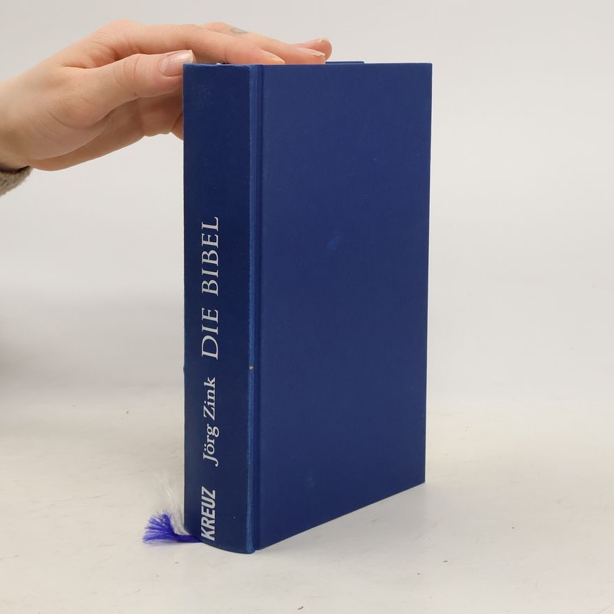 Jörg Zink Die Bibel