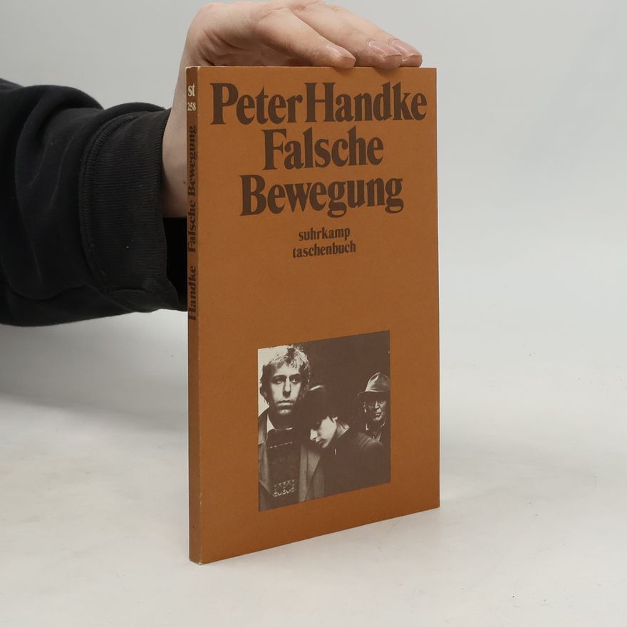 Peter Handke Falsche Bewegung