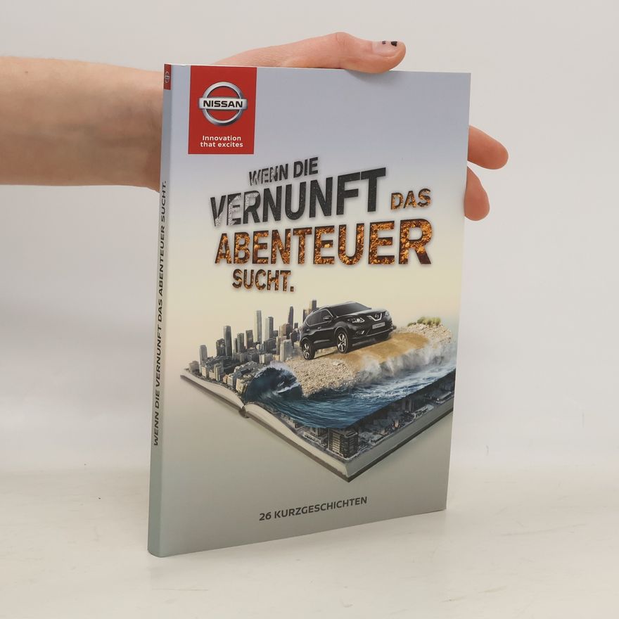Autorenkollektiv Wenn die Vernunft das Abenteuer sucht
