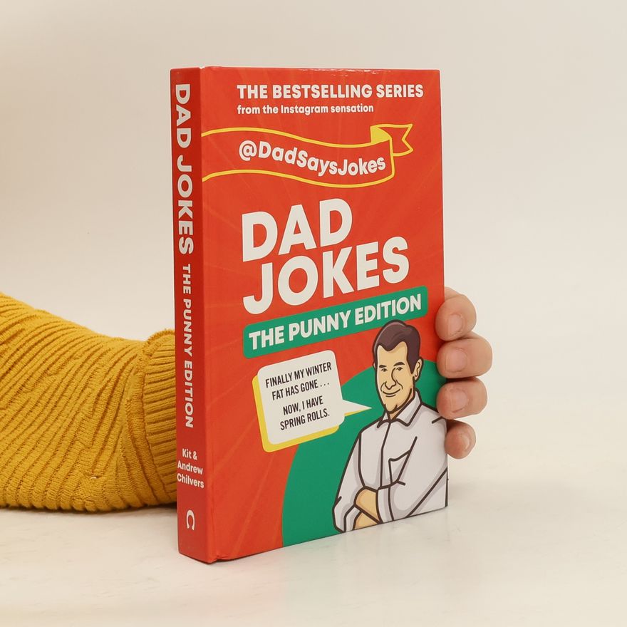 Dad Says Jokes Dad Jokes: The Punny Edition