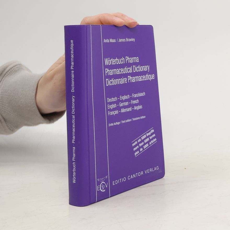 James Brawley Wörterbuch Pharma. Pharmaceutical Dictionary. Dictionnaire Pharmaceutique