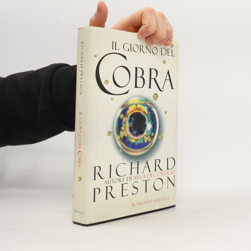Richard Preston Il giorno del cobra