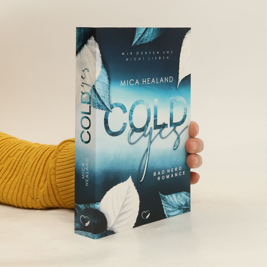 Mica Healand Cold eyes
