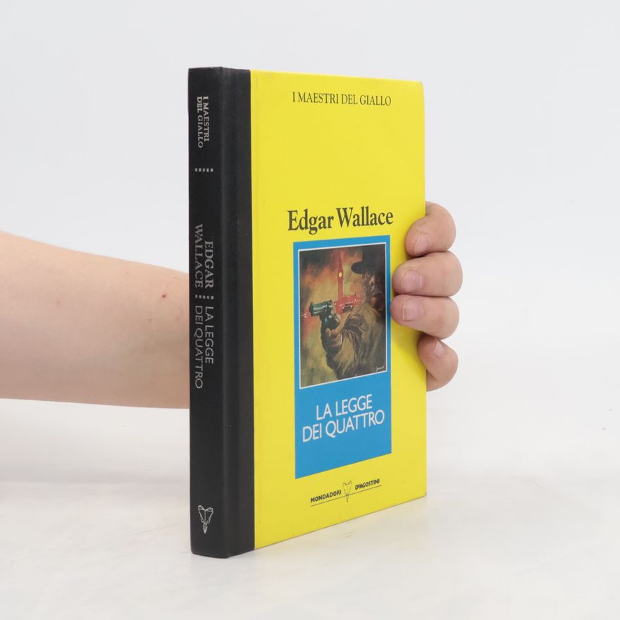 Edgar Wallace La legge dei quattro
