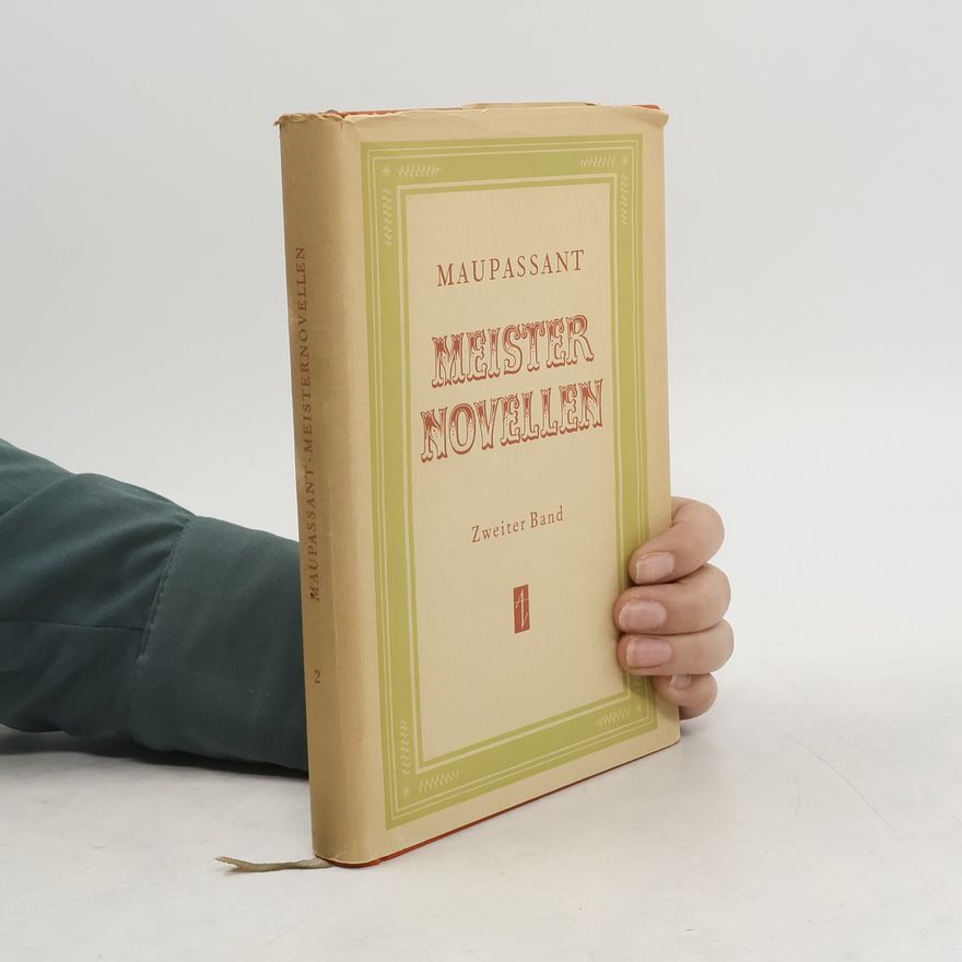 Guy de Maupassant Meister Novellen II.