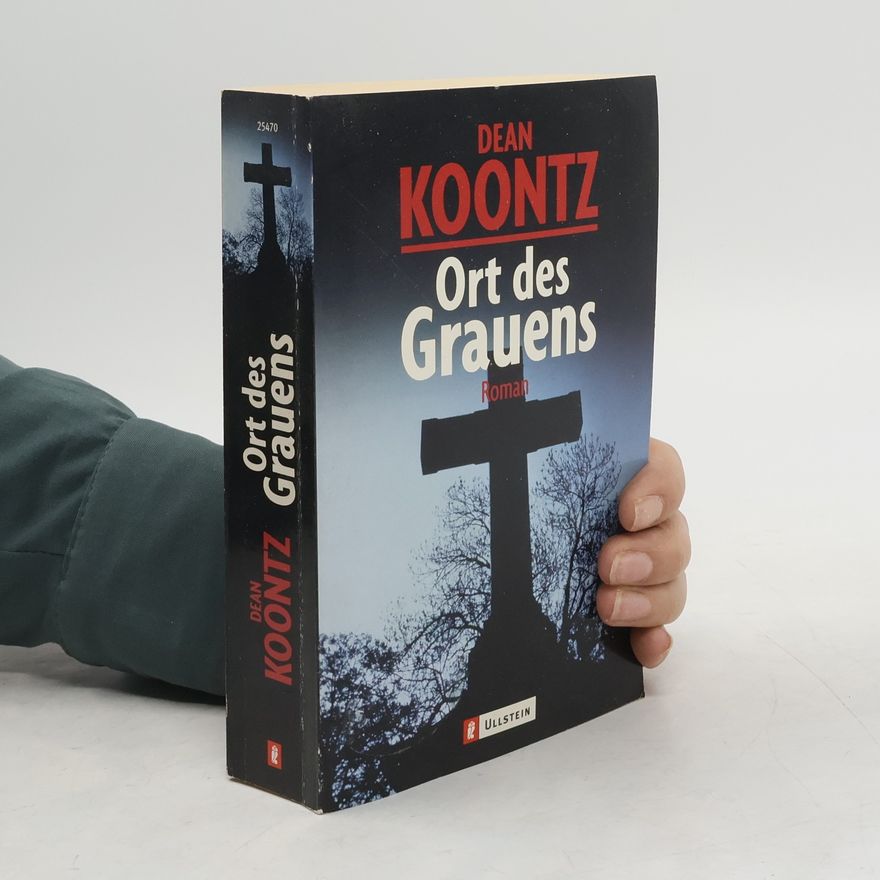 Dean Ray Koontz Ort des Grauens