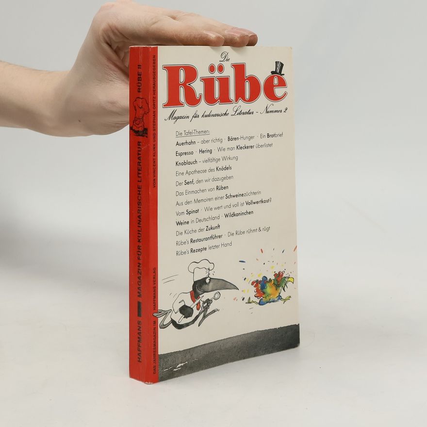 Stephan Opitz Die Rübe II. Magazin für kulinarische Literatur.