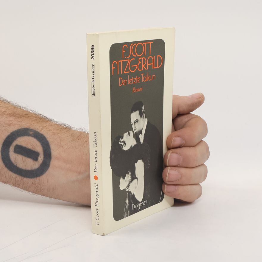 F. Scott Fitzgerald Der letzte Taikun
