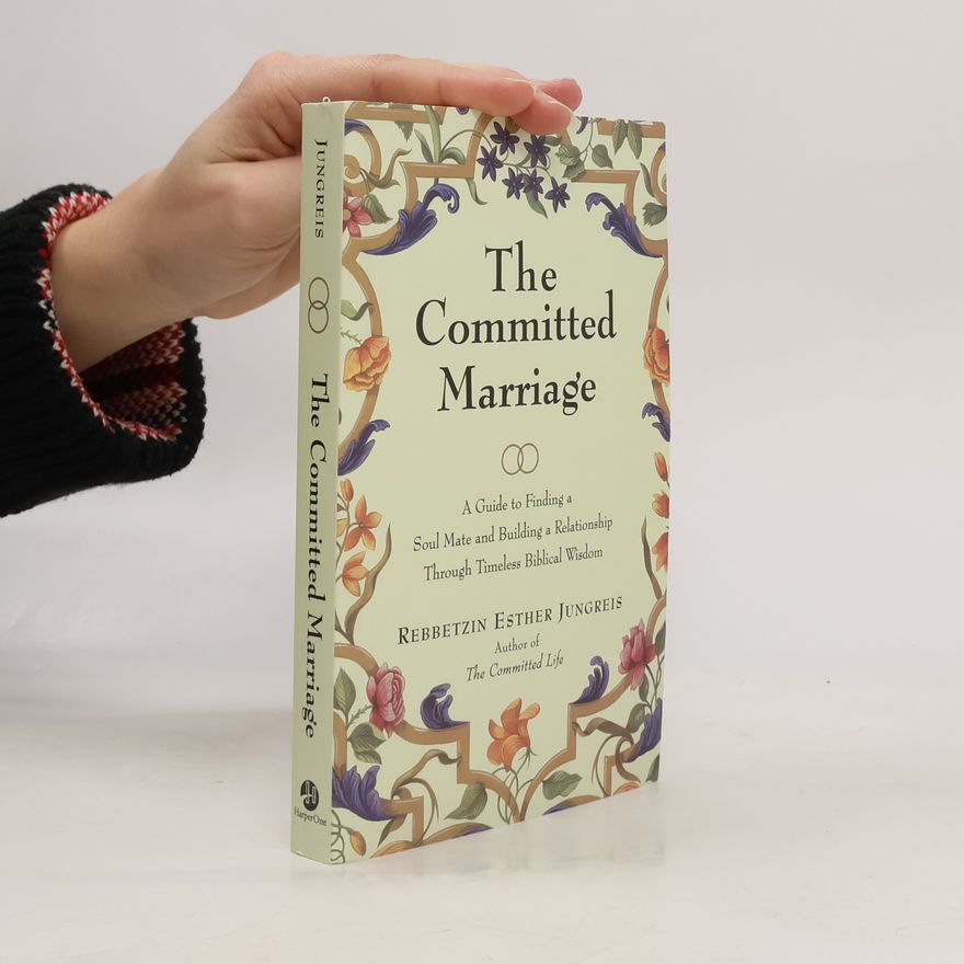 Rebbetzin Esther Jungreis Committed Marriage