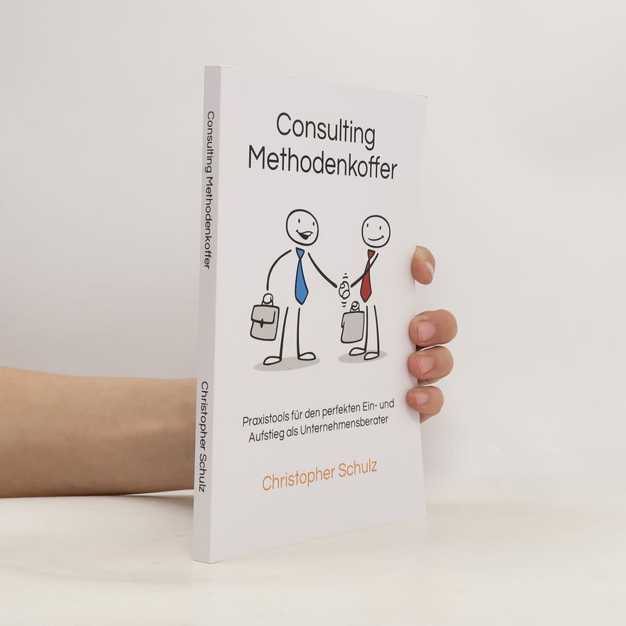 Christopher Schulz Consulting Methodenkoffer