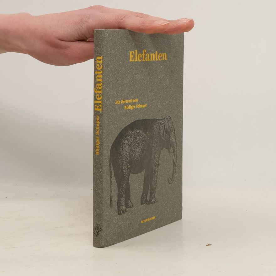 Rüdiger Schaper Elefanten