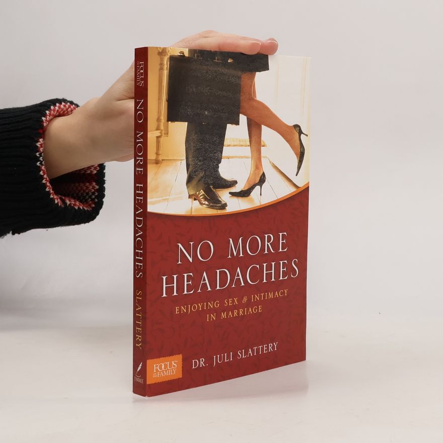 Juli Slattery No More Headaches