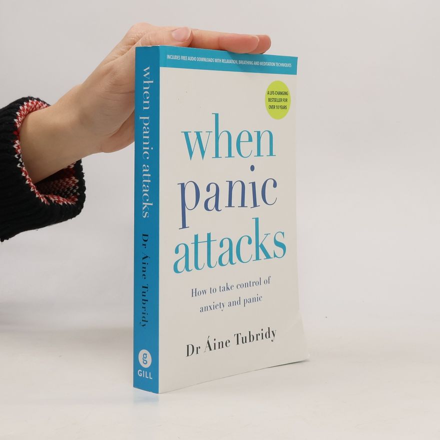 Áine Tubridy When Panic Attacks