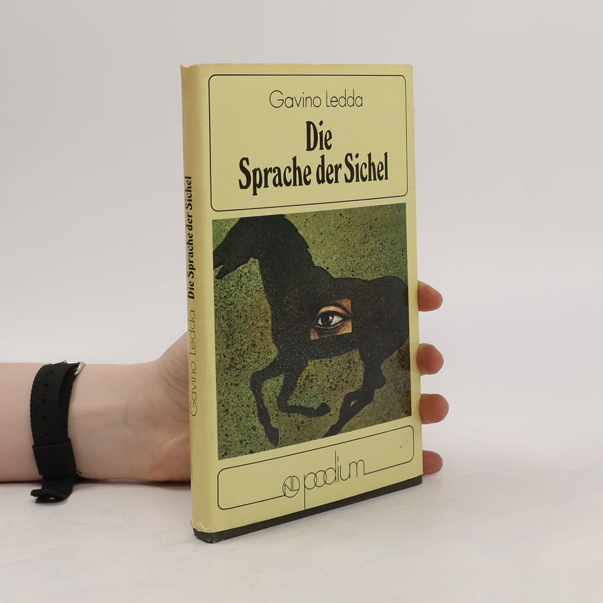 Gavino Ledda Die Sprache der Sichel