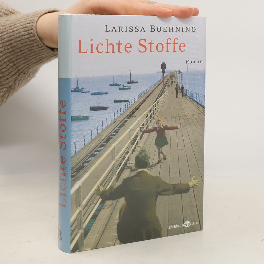 Larissa Boehning Lichte Stoffe