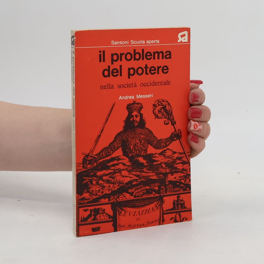 Andrea Messeri Il problema del potere