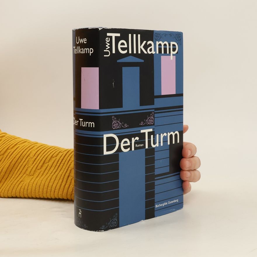 Uwe Tellkamp Der Turm