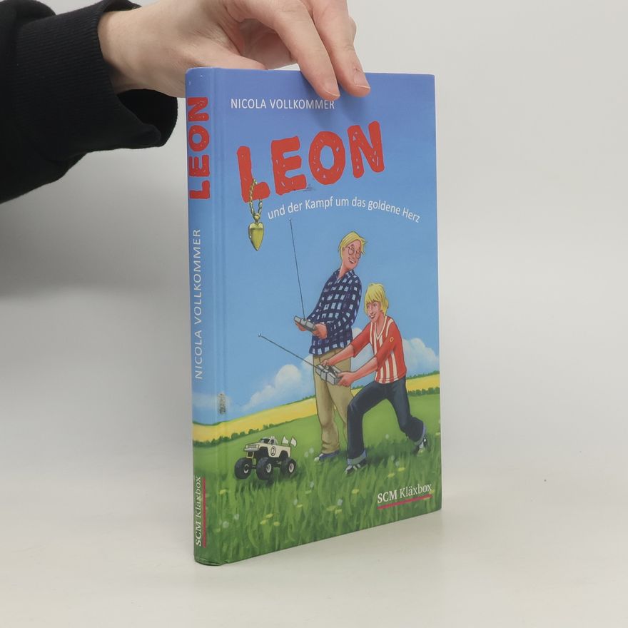 Nicola Vollkommer Leon und der Kampf um das goldene Herz