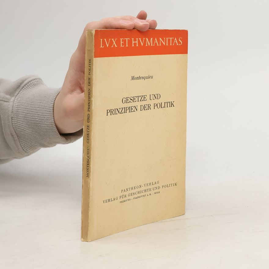 Various authors Gesetze und Prinzipen der Politik