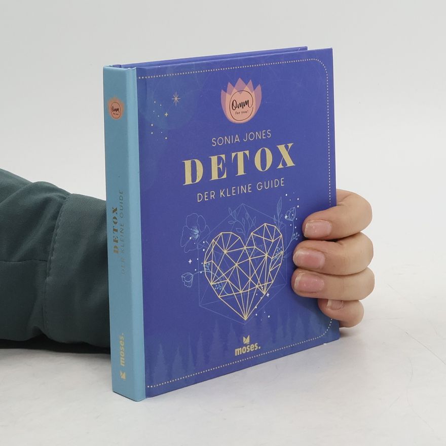 Sonia Jones Omm for you Detox - Der kleine Guide