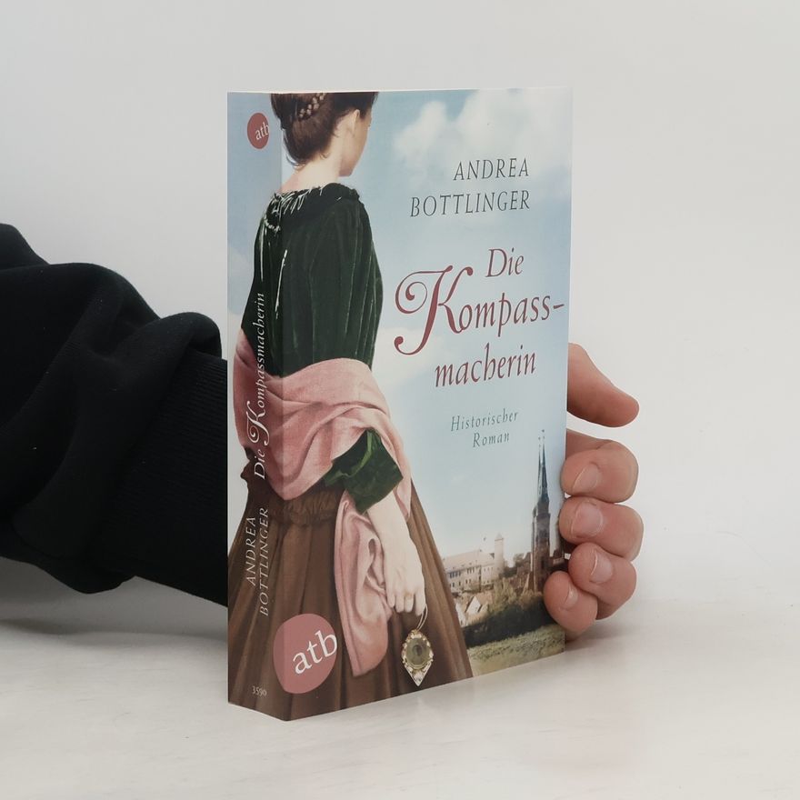 Andrea Bottlinger Die Kompassmacherin