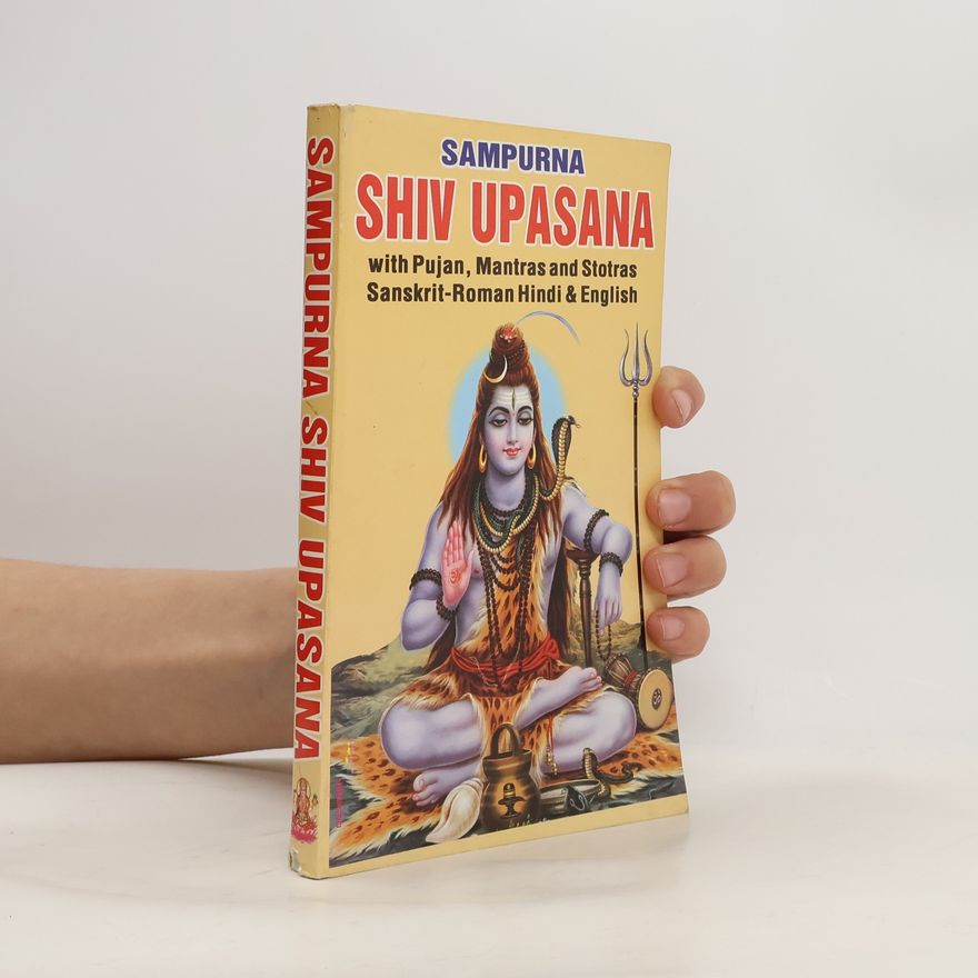 Bharti Agarwal Sampurna Shiv Upasana with Pujan, Mantras and Stotras