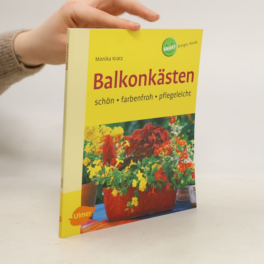 Monika Kratz Balkonkästen