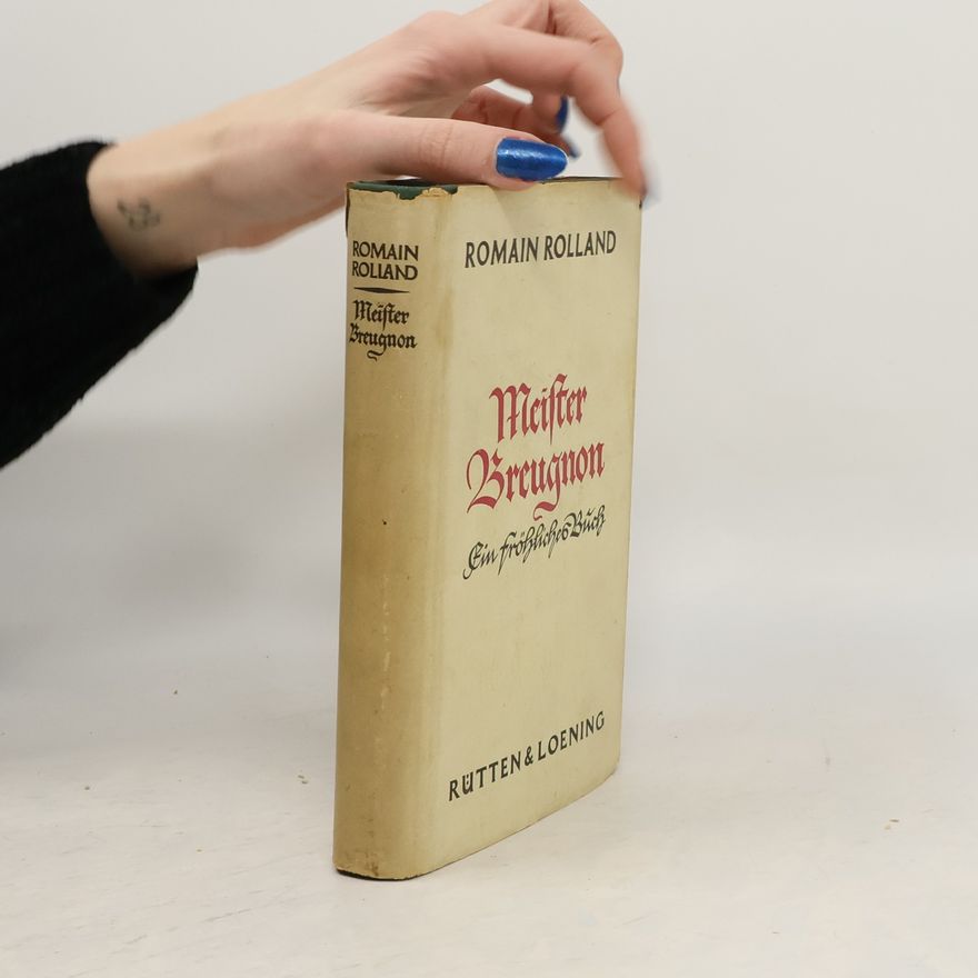 Romain Rolland Meister Breugnon