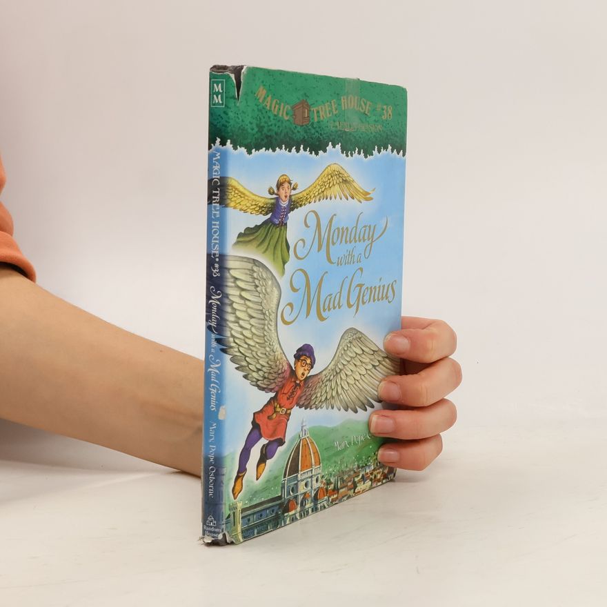 Mary Pope Osborne Magic Tree House Merlin Mission - 38: Monday with a Mad Genius