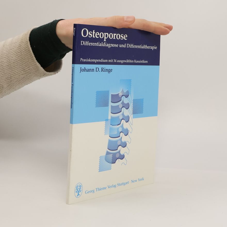 Johann D. Ringe Osteoporose