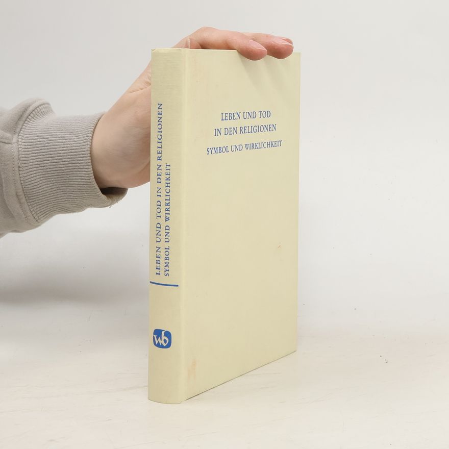 Gunther Stephenson Leben und Tod in den Religionen