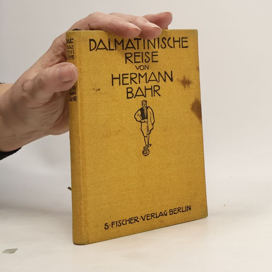 Hermann Bahr Dalmatinische Reise