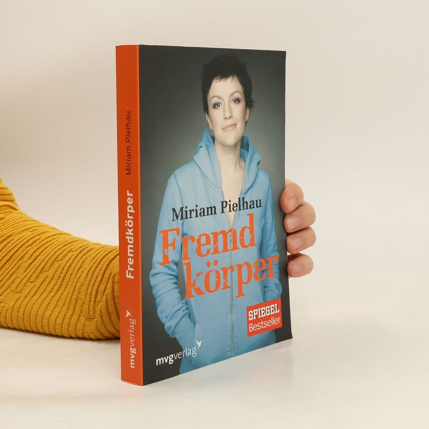 Miriam Pielhau Fremdkörper