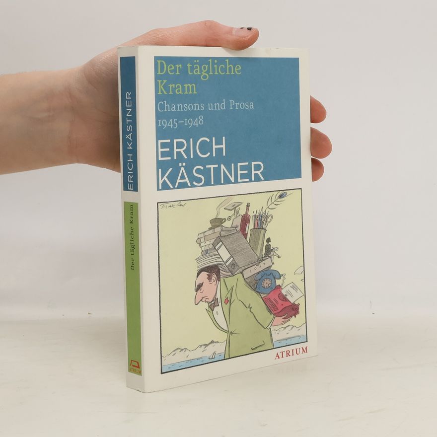 Erich Kästner Der tägliche Kram