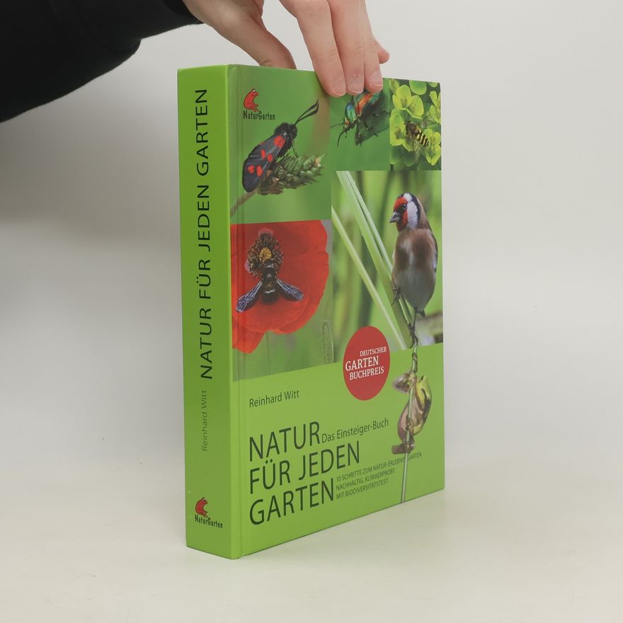 Reinhard Witt Natur für jeden Garten
