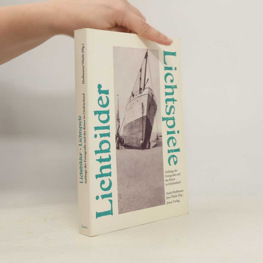 Detlef Hoffmann Lichtbilder, Lichtspiele