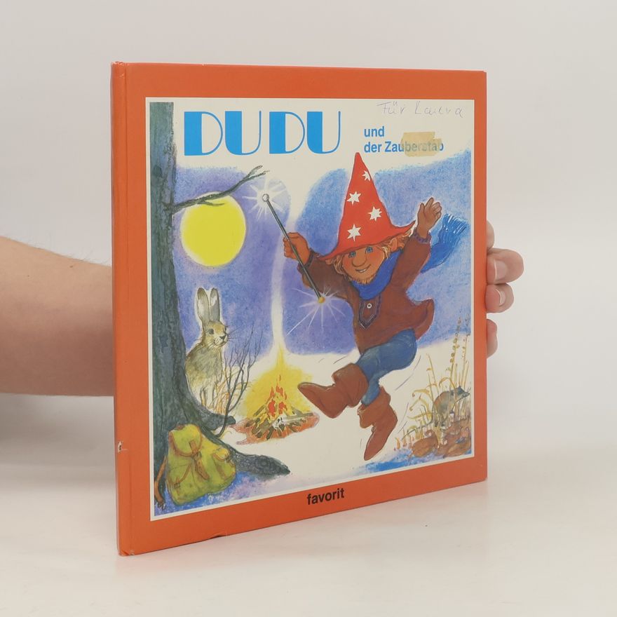 Lilo Busch Dudu und der Zauberstab