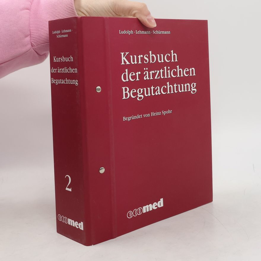 Elmar Ludolph Kursbuch der ärztlichen Begutachtung 2
