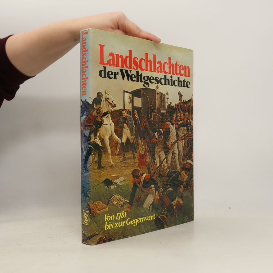 S.L. Mayer Landschlachten der Weltgeschichte