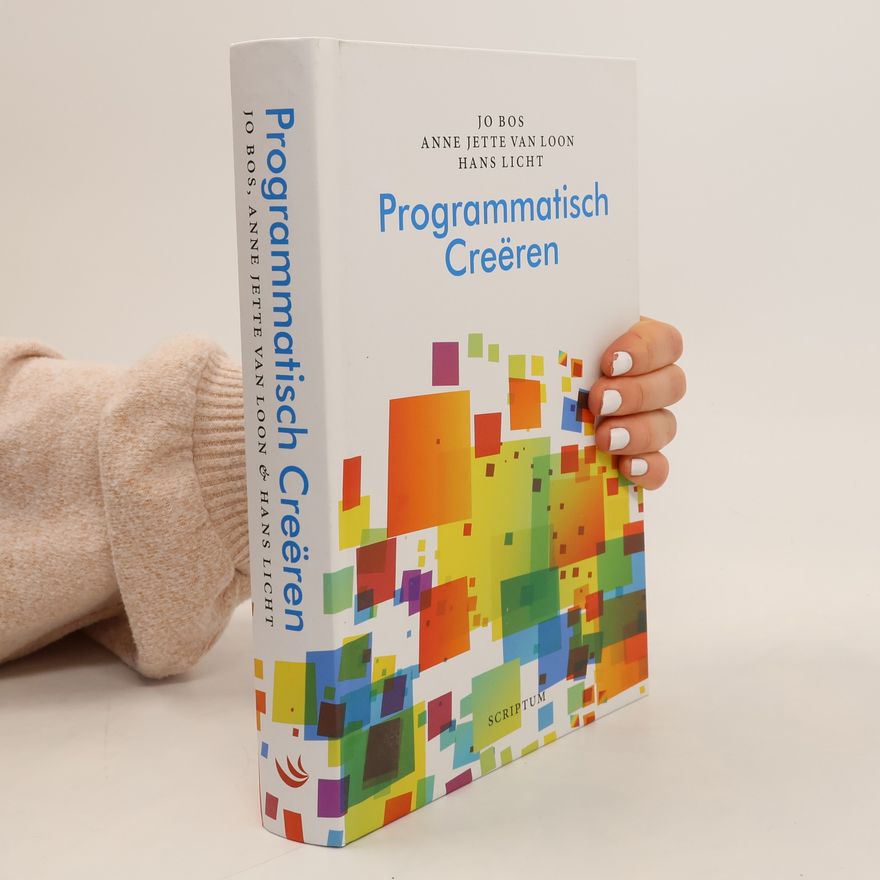 Anne Jette van Loon Programmatisch creëren