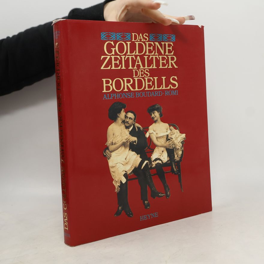 Alphonse Boudard Das goldene Zeitalter des Bordells